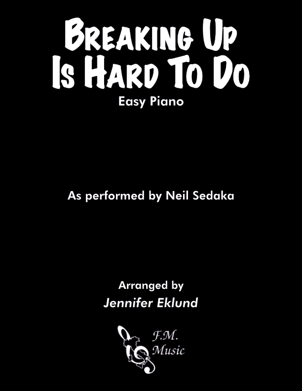 breaking-up-is-hard-to-do-intermediate-piano-by-neil-sedaka-f-m